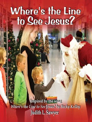 cover image of Where's the Line to See Jesus?